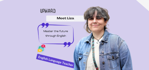 Meet UPWARD’s Lecturer: Liza Chaduneli