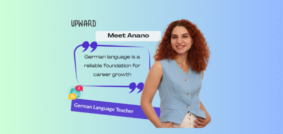 Meet UPWARD’s Lecturer: Anano Natroshvili